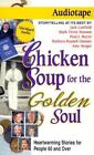Zupa z kurczaka dla złotej duszy: opowieści dla ludzi w wieku 60 lat i powyżej. Kasety.  AB109