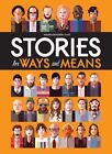 Stories for Ways and Means, couverture rigide par Antebi, Jeff (CRT); Klosterman, Chuc...