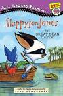 The Great Bean Caper; Skippyjon Jones - paperback, Judy Schachner, 9780448451671