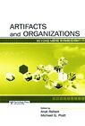 Artifacts And Organizations (Organization And Management Series), Rafa Pb..