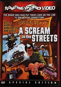 A SCREAM IN THE STREETS - JOHN KIRKPATRIC- SOMETHING WEIRD VIDEO - 2002 - Picture 1 of 1
