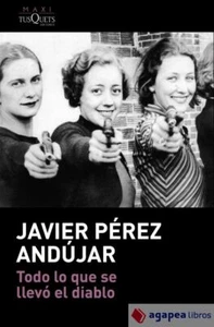 Todo lo que se llevó el diablo. NUEVO. ENVÍO URGENTE (Librería Agapea) - Imagen 1 de 1
