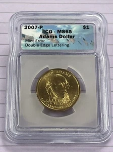 Mint Error MS65 Adams Dollar 2007-P Double Edge Lettering ICG Presidential Coin - Picture 1 of 2