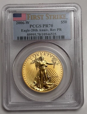 Moneda de 50 USD First Strike 2006-W Gold Eagle 20 aniversario 1 oz graduación profesional Pr70 rev PR Foto 1 de 2