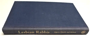 Lesbian Rabbis, Rebecca T. Alpert, Elwell, Idelson, Rutgers, 1st Hardcover 2001 - Picture 1 of 12