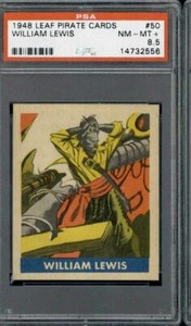 1948 Leaf Pirate Cards #50 William Lewis PSA 8.5