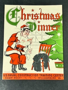 Segunda Guerra Mundial Marina de los Estados Unidos Seabees Camp Peary Cena de Navidad Menú Santa Veterinario Firmado 1943 - Imagen 1 de 7