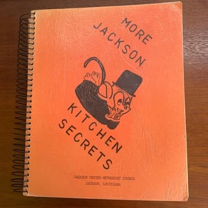 More Jackson Kitchen Secrets Louisiana United Methodist Church Cajun Creole Spir - Picture 1 of 17