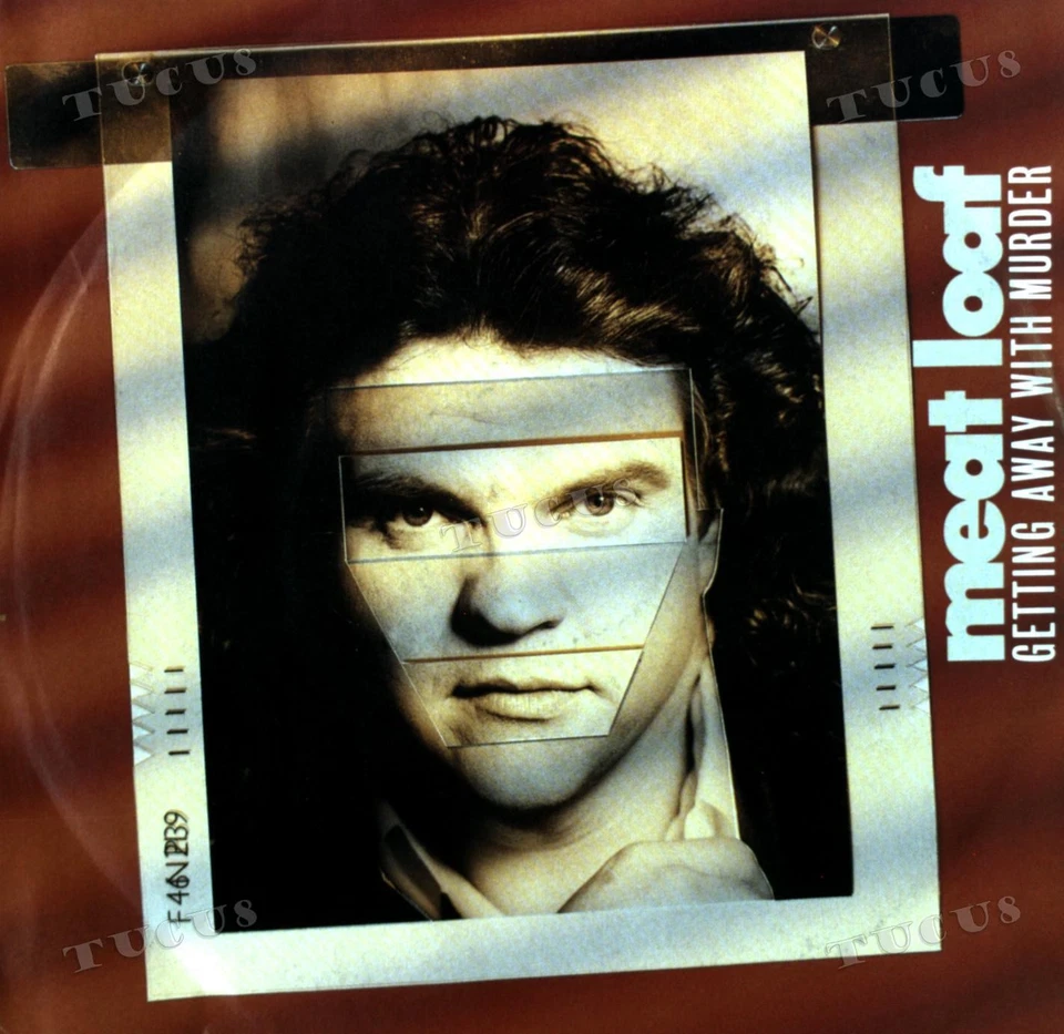 Meat Loaf - Getting Away With Murder 7in 1986 (VG+/VG+) '* - Image 1 of 1