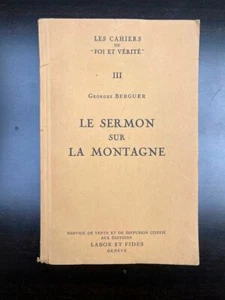 Georges Berguer: El Sermon En La Montaña - Las Libros De Fe Y Verdad II III - Imagen 1 de 2