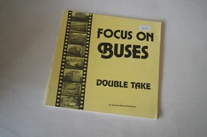 Focus on Buses - Double Take 64 Robert Mack 64 Seiten - Bild 1 von 1