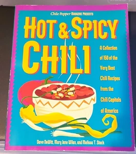 HOT & SPICY CHILI: A COLLECTION OF 150 OF THE VERY BEST CHILI RECIPES TPB NM - Picture 1 of 3