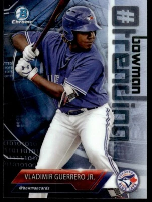 2018 Bowman Chrome Hashtag Trending Vladimir Guerrero Jr. Toronto Blue Jays - Image 1 of 2
