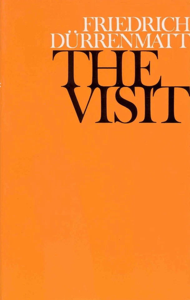 The Visit: A Tragicomedy by Friedrich Durrenmatt Paperback Book - Image 1 of 1