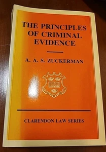 The Principles of Criminal Evidence (Clarendon Law Series) By A. - Foto 1 di 3