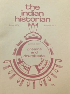 The Indian Historian Mar 1976  Dreams & Drumbeats  Stanford Indian Students - Picture 1 of 5