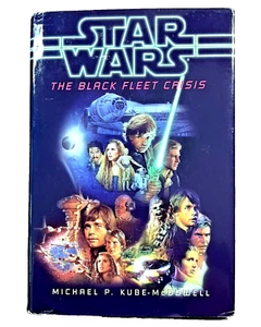 Star Wars Black Fleet Crisis Omnibus - Michael P. Kube-McDowell (SFBC HC) - Foto 1 di 15
