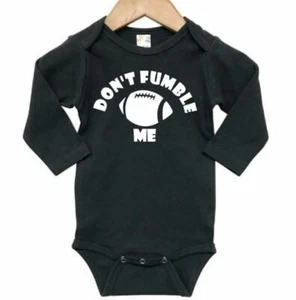 FOOTBALL BABY BODYSUIT, Don't Fumble Me, FUNNY INFANT ROMPER, CHILD'S RAGLAN - Picture 1 of 16