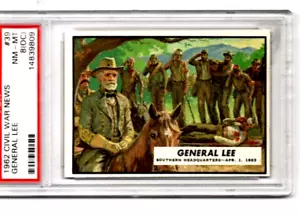 1962 Topps Civil War News #39: General Lee ~ PSA NM-MT 8 (oc) - Picture 1 of 2