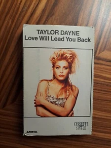 TAYLOR DAYNE Love Will Lead You Back Cassette Single Tape 1989 - Picture 1 of 6
