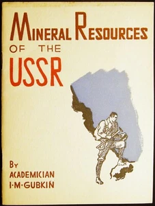 1939 MINERAL RESOURCES MINING HISTORY USSR I.M. GUBKIN - Picture 1 of 3