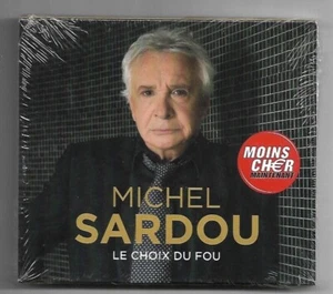 MICHEL SARDOU (RARE édition fourreau) : LE CHOIX DU FOU ♦ DERNIER CD NEUF - ♦ - Picture 1 of 1