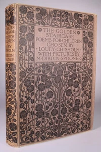 1906 Golden Staircase Poems Verses for Children by Louey CHISHOLM Signed 1st Ed - Picture 1 of 24