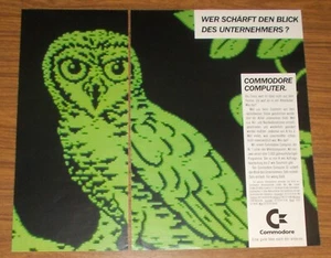 Seltene Werbung COMMODORE Computer schärft den Blick des Unternehmers Eule 1984 - Bild 1 von 1