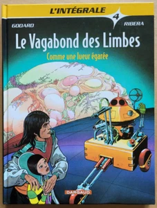 Le Vagabond des Limbes L'intégrale T 4 RIBERA & GODARD éd Dargaud Décembre 2003 - Picture 1 of 3
