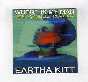 2-TRACK CD SINGLE (SEALED) EARTHA KITT WHERE IS MY MAN (JOE T.VANNELLI REMIXES) - Imagen 1 de 1
