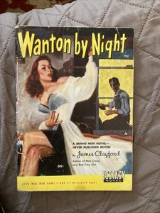 Sleaze gga digest Vintage Pb, Wanton By Night by Clayford Ecstasy 15, 1951, VG - Imagen 1 de 6
