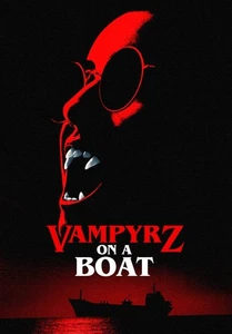 VampyrZ On A Boat (DVD) Curt Lambert Robert Acres Carrie Keagan (US IMPORT) - Picture 1 of 1