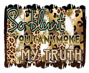 Sublimation Print My Truth Ready to Press Heat Transfer - Picture 1 of 1