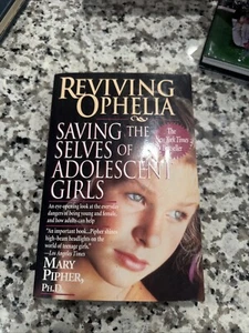 Reviving Ophelia by Mary Pipher (1995, Trade Paperback) Vintage * - Picture 1 of 6