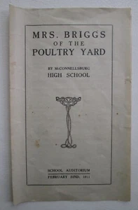 1911 McConnellsburg PA High School Play Mrs. Briggs of the Poultry Yard programma - Foto 1 di 3