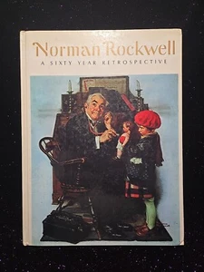 1972 Norman Rockwell A Sixty Year Retrospective By Thomas S Buechner - Picture 1 of 3