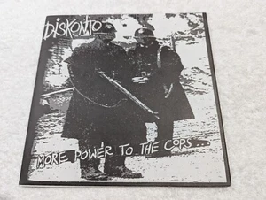 DISKONTO More Power To The Cops 7" Crust punk Doom Hiatus Massgrav Totalitar - Imagen 1 de 3