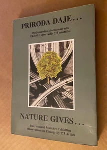 Nature Gives ... (Priroda Daje) — Int’l Mart Art Exhibition 1992 - 375 artists - Picture 1 of 24