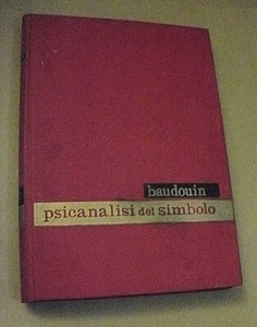 Charles Baudouin PSICANALISI DEL SIMBOLO / Edizioni paoline 1966 - Imagen 1 de 1