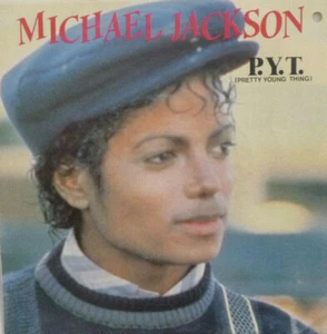 7" 1982 IN MINT- ! MICHAEL JACKSON : Pretty Young Thing  P.Y.T. - Bild 1 von 1