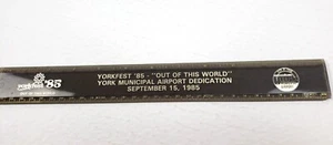 Yorkfest Nebraska Municipal Airport 1985 Ruler Out Of This World City Of York - Picture 1 of 8