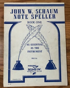 Vintage 1950 John W. Schaum Note Speller as Essential as the Instrument Piano - Picture 1 of 5