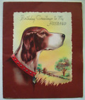 Fabric dog To Husband vintage Birthday greeting card UNUSED *EE18