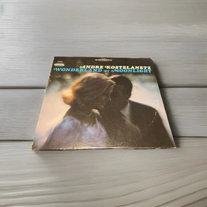 Andre Kostelanetz "Wonderland By Moonlight"  Vinyl LP Record COLUMBIA  Free Ship - Picture 1 of 2