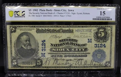 1902 $5 Plain Back-Sioux City, Iowa Fr#598 Lyons, Roberts PCGS F15 - Image 1 of 2