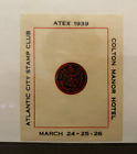 ATEX 1939, Atlantic City Stamp Club, Colton Manor Hotel
