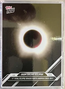 Eclipse solar 2024 Topps Now #SOL1 2024 - Imagen 1 de 2