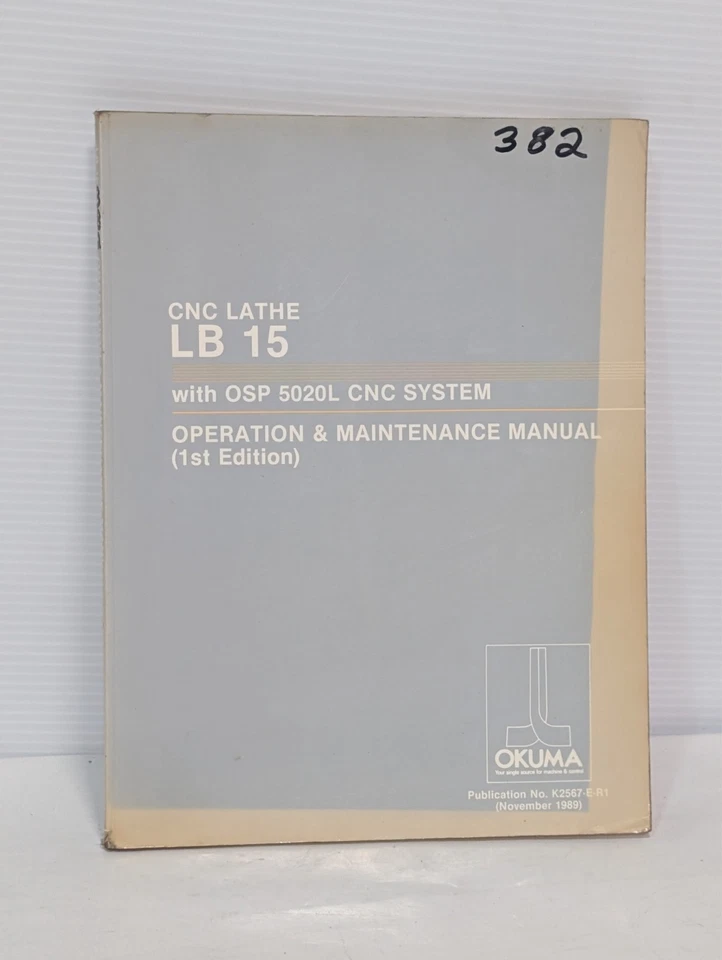 Okuma CNC Lathe LB 15 with OSP 5020L CNC System Operation & Maintenance Manual - Image 1 of 4