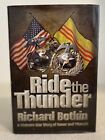 Ride the Thunder Eine Vietnamkriegsgeschichte Erstausgabe signiert vom Autor