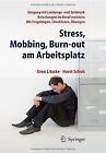 Stress, Mobbing, Burn-Out Am Arbeitsplatz (German Edi... | Livre | État Très Bon